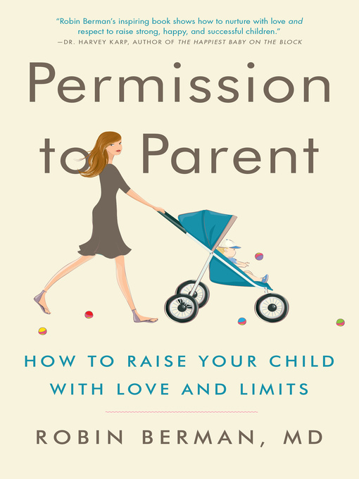 Title details for Permission to Parent by Robin Berman, MD - Wait list